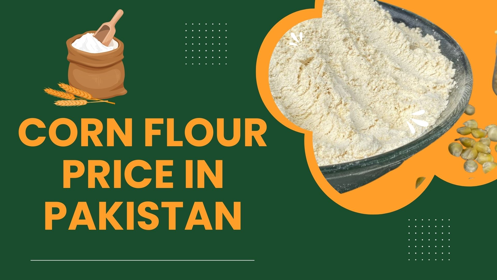 Corn Flour Price in Pakistan