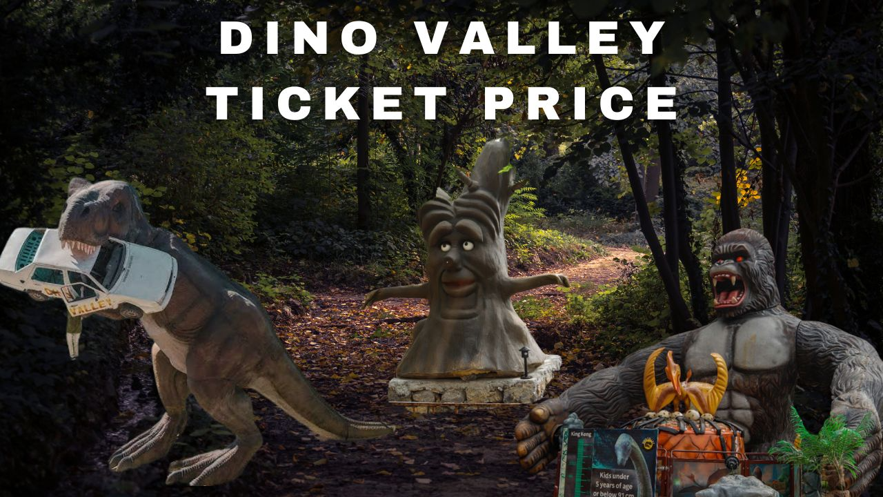 Dino Valley Ticket Price