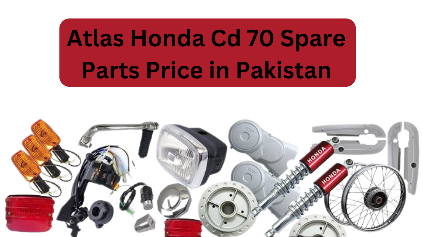 Atlas Honda Cd 70 Spare Parts Price in Pakistan