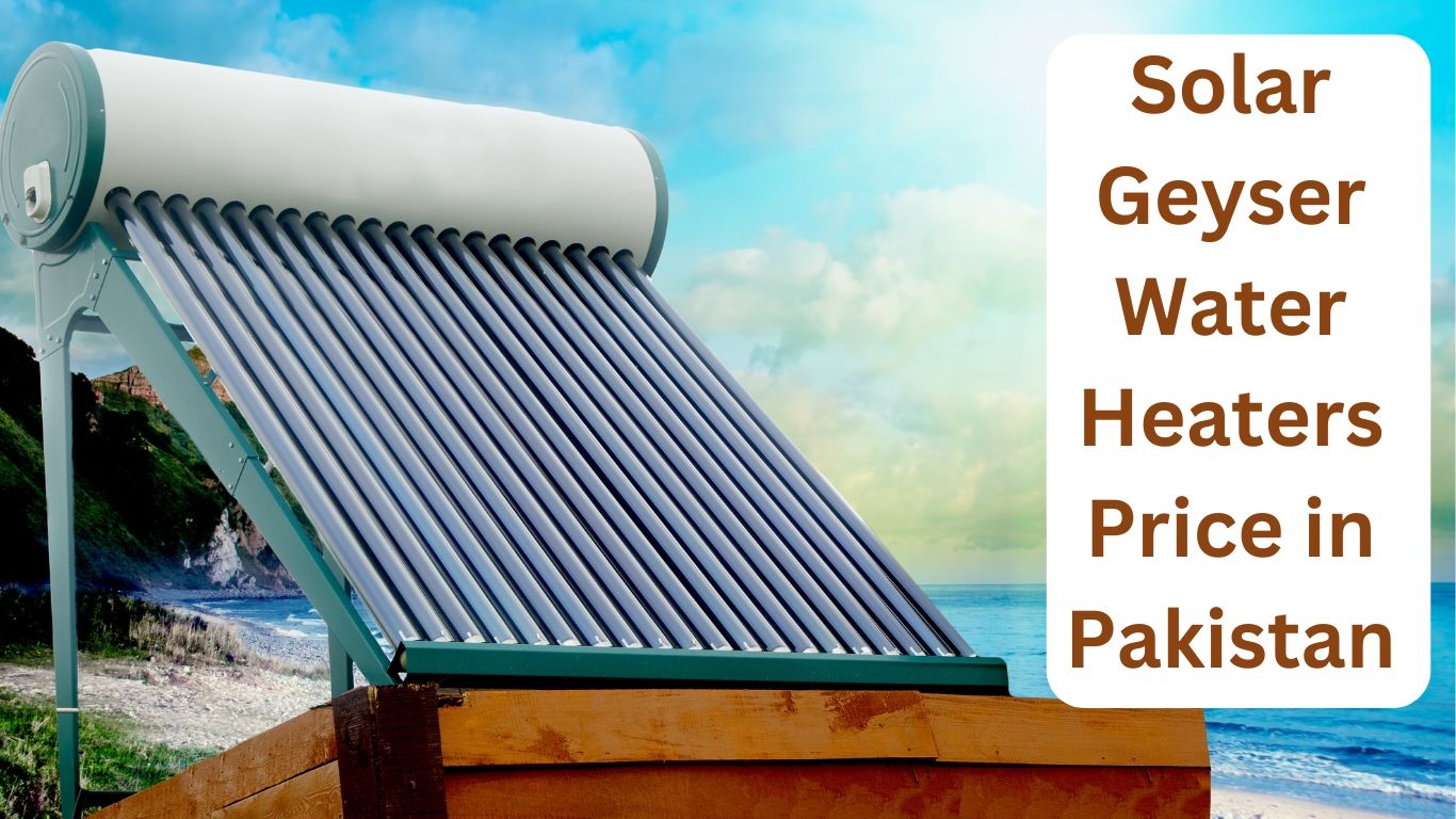 Solar Geyser Price in Pakistan